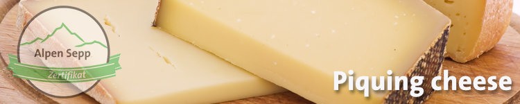 Piquing cheese